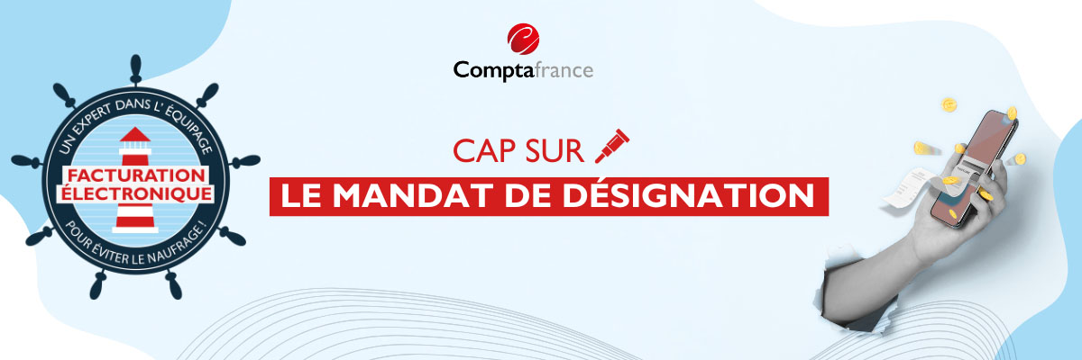 Visuel symbolisante la facturation électronique et le mandat de désignation